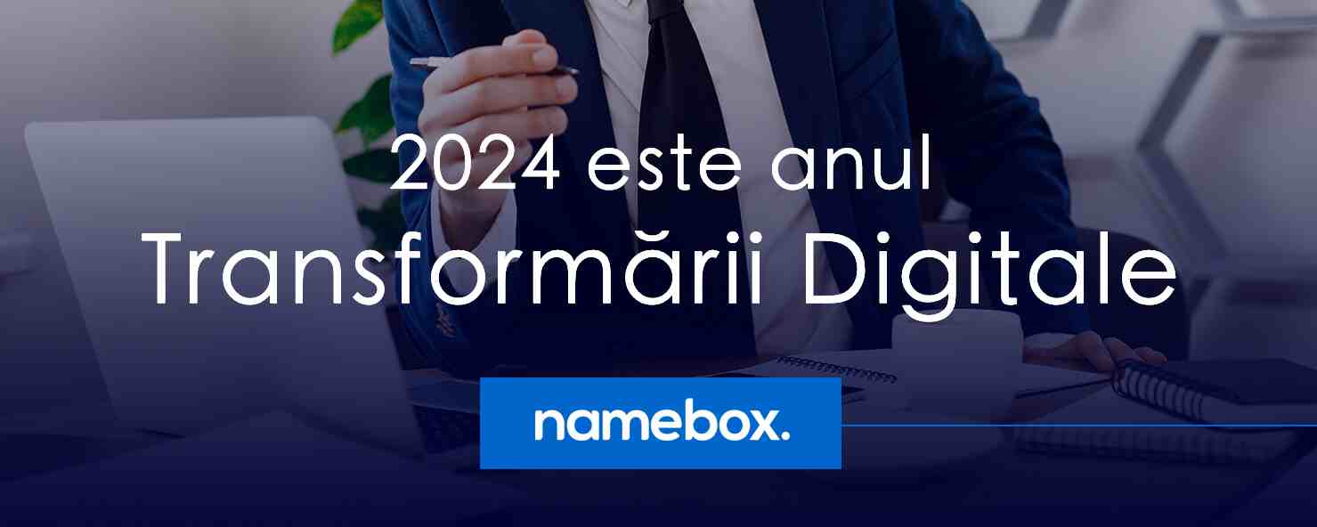 Împreună cu NameBox, 2024 Devine Anul Inovației Digitale